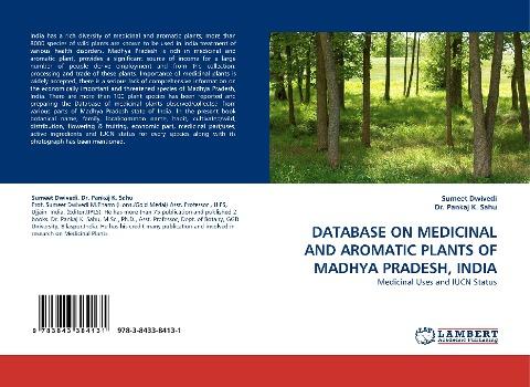 DATABASE ON MEDICINAL AND AROMATIC PLANTS OF MADHYA PRADESH, INDIA