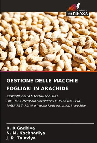 GESTIONE DELLE MACCHIE FOGLIARI IN ARACHIDE