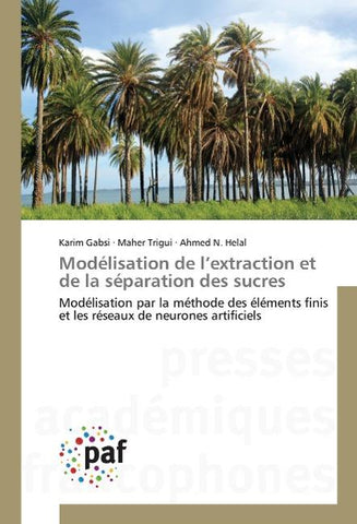 Modélisation de l'extraction et de la séparation des sucres