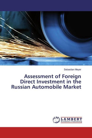 Assessment of Foreign Direct Investment in the Russian Automobile Market