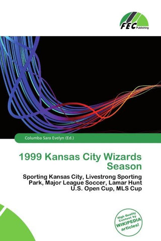 1999 Kansas City Wizards Season