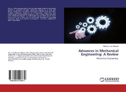 Advances in Mechanical Engineering: A Review