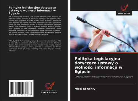 Polityka legislacyjna dotycz¿ca ustawy o wolno¿ci informacji w Egipcie