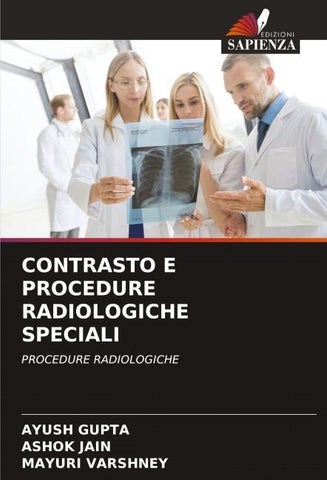 CONTRASTO E PROCEDURE RADIOLOGICHE SPECIALI
