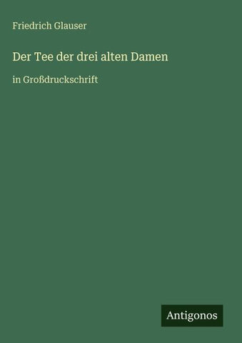 Der Tee der drei alten Damen