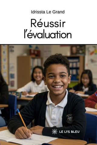Réussir l'évaluation