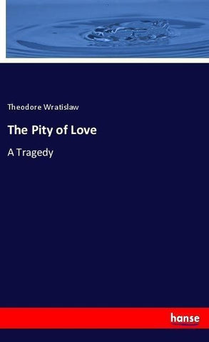 The Pity of Love