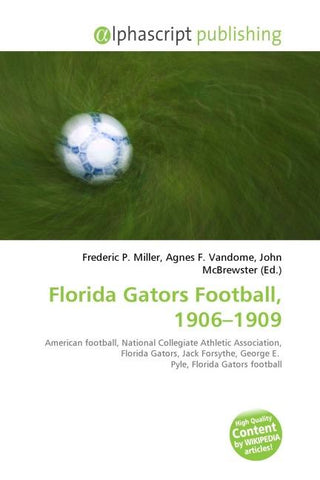 Florida Gators Football, 1906-1909