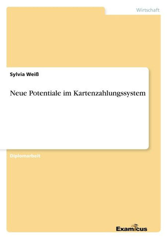 Neue Potentiale im Kartenzahlungssystem