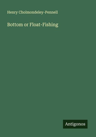 Bottom or Float-Fishing