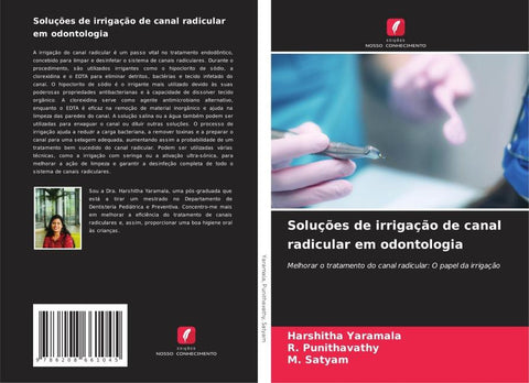 Soluções de irrigação de canal radicular em odontologia