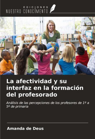 La afectividad y su interfaz en la formación del profesorado