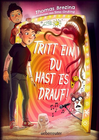 Tritt ein, du hast es drauf! (Tritt ein!, Bd. 3)