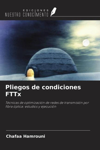 Pliegos de condiciones FTTx
