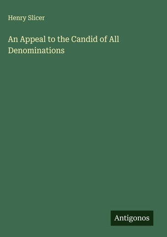 An Appeal to the Candid of All Denominations