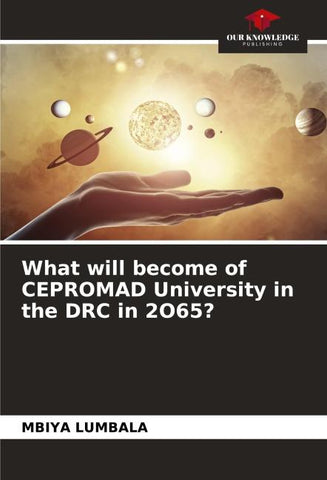 What will become of CEPROMAD University in the DRC in 2O65?