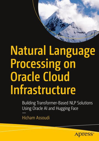 Natural Language Processing on Oracle Cloud Infrastructure