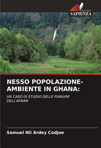 NESSO POPOLAZIONE-AMBIENTE IN GHANA: