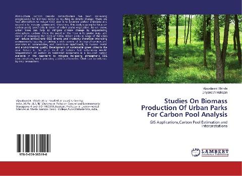 Studies On Biomass Production Of Urban Parks For Carbon Pool Analysis