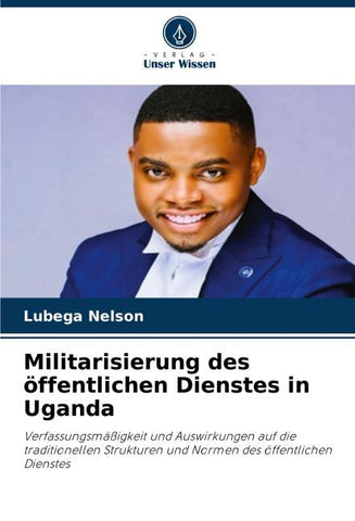 Militarisierung des öffentlichen Dienstes in Uganda