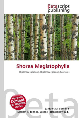 Shorea Megistophylla