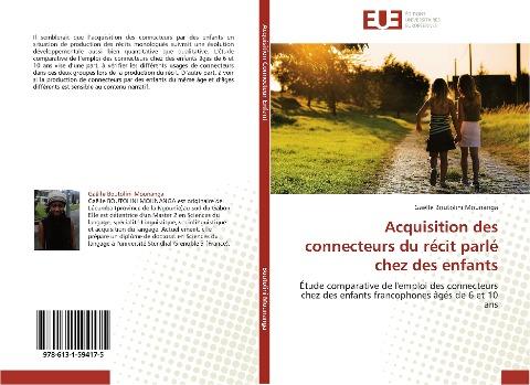 Acquisition des connecteurs du récit parlé chez des enfants