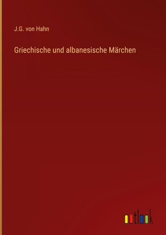 Griechische und albanesische Märchen