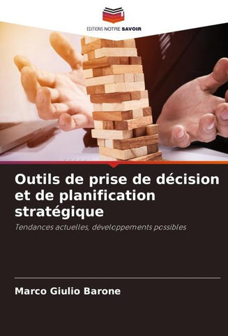 Outils de prise de décision et de planification stratégique