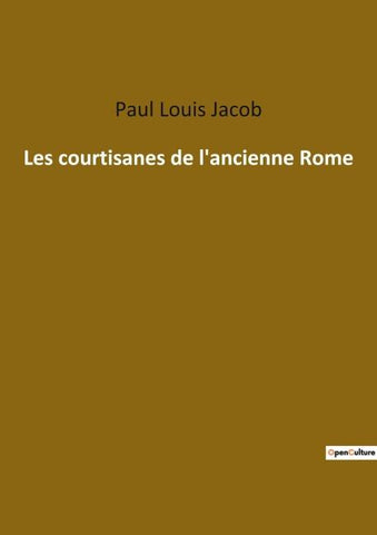 Les courtisanes de l'ancienne Rome