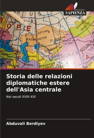 Storia delle relazioni diplomatiche estere dell'Asia centrale