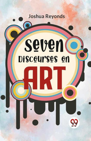 Seven Discourses On Art