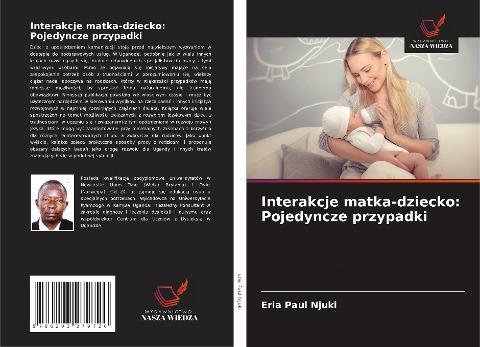 Interakcje matka-dziecko: Pojedyncze przypadki