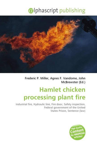 Hamlet chicken processing plant fire