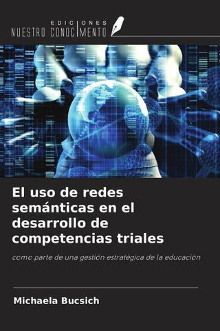 El uso de redes semánticas en el desarrollo de competencias triales