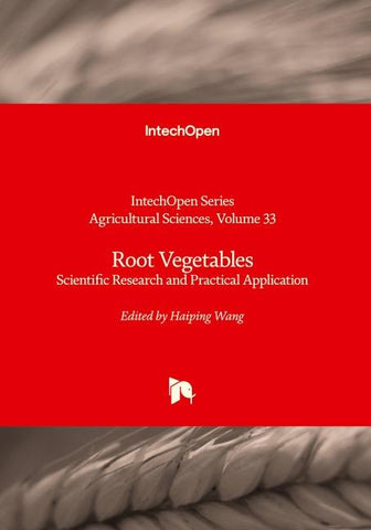 Root Vegetables - Scientific Research and Practical Application
