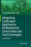 Integrating Landscapes: Agroforestry for Biodiversity Conservation and Food Sovereignty
