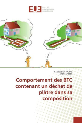 Comportement des BTC contenant un déchet de plâtre dans sa composition