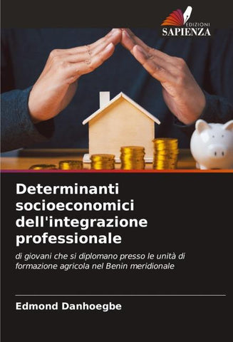 Determinanti socioeconomici dell'integrazione professionale