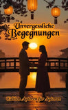 Unvergessliche Begegnungen