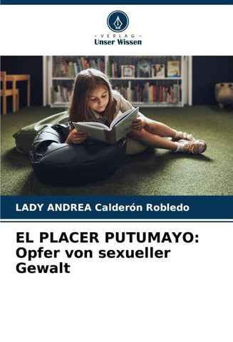 EL PLACER PUTUMAYO: Opfer von sexueller Gewalt