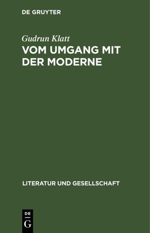 Vom Umgang mit der Moderne
