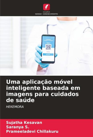Uma aplicação móvel inteligente baseada em imagens para cuidados de saúde