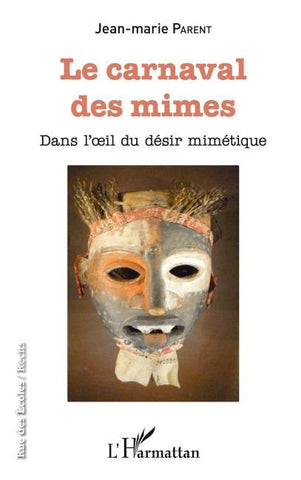 Le carnaval des mimes