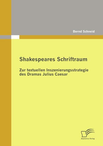 Shakespeares Schriftraum