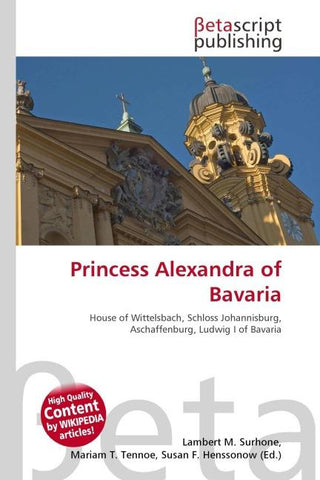 Princess Alexandra of Bavaria