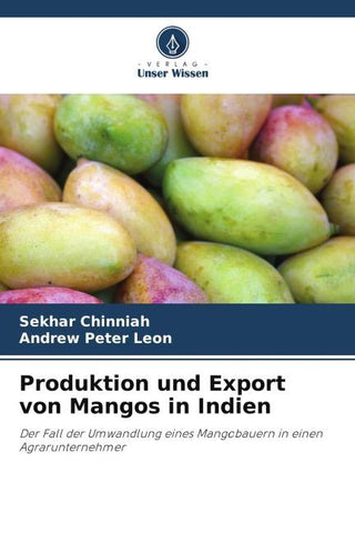 Produktion und Export von Mangos in Indien