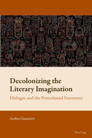 Decolonizing the Literary Imagination