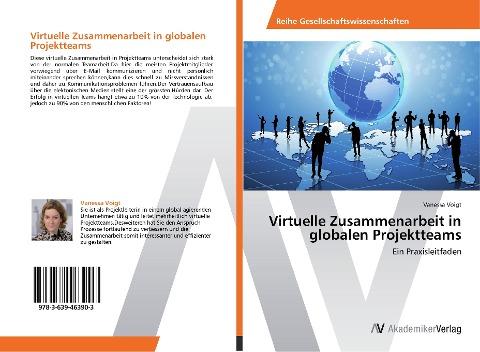 Virtuelle Zusammenarbeit in globalen Projektteams
