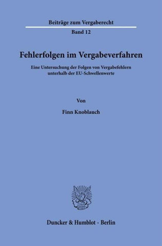 Fehlerfolgen im Vergabeverfahren