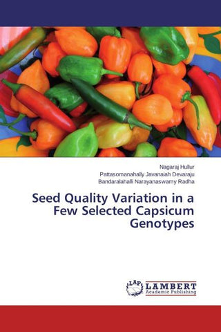 Seed Quality Variation in a Few Selected Capsicum Genotypes